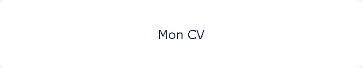 Mon CV